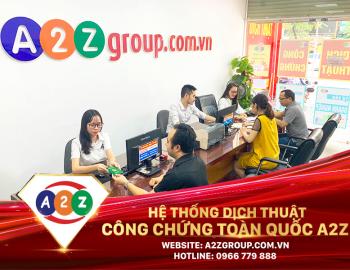 Dịch Thuật Công Chứng Tiếng Pháp Tại A2Z Huyện Bình Lục – Lựa Chọn Uy Tín Cho Hồ Sơ Quốc Tế